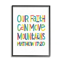 Stupell Industries Our Faith Can Move Mountains Matthew 17:20 Proverbs Framed Wall Art