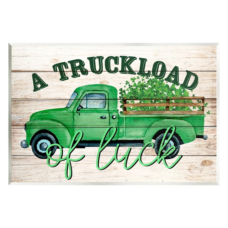 Stupell Industries Truckload Of Luck St Patrick's Day Farmhouse Wall Plaque Art