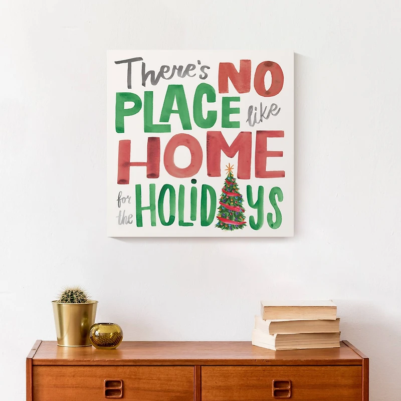 There's No Place like Home for the Holidays Typography Canvas Wall Art