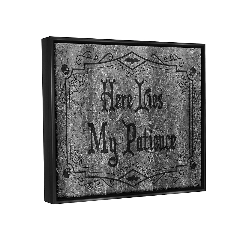 Stupell Industries Here Lies My Patience Tombstone Framed Floater Canvas Wall Art