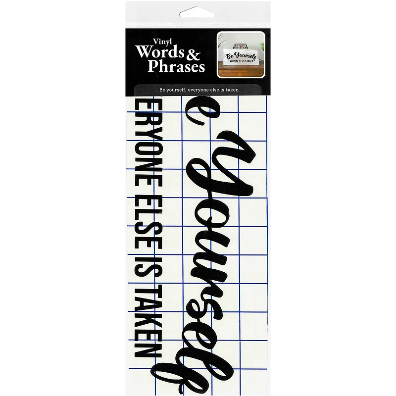 Leisure Arts® Vinyl Be Yourself Everyone Else is Taken Black Wall Decal