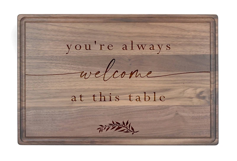 Always Welcome at this Table 17" x 11" Walnut Cutting Board