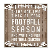 Stupell Industries Time of Year Football Season Rustic Sports Phrase,12" x 12"