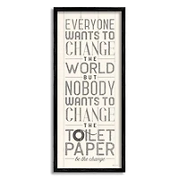 Stupell Industries Everyone Wants To Change The World White Planked Look Typography Framed Wall Art