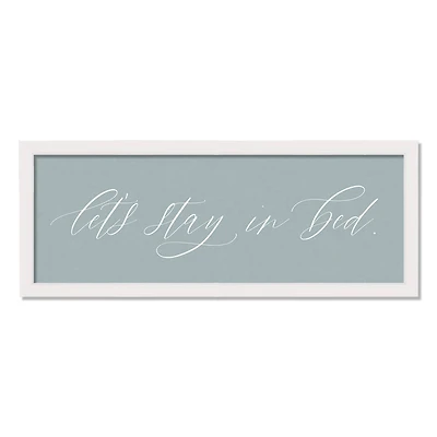 Let's Stay In Bed 37.63" x 13.63" White Framed Canvas