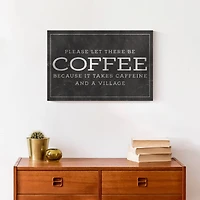 Please Let There Be Coffee 18" x 12' Canvas Wall Art