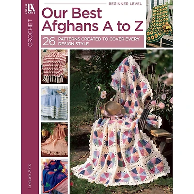 Leisure Arts® Our Best Afghans A to Z Book