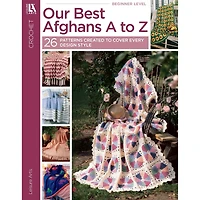 Leisure Arts® Our Best Afghans A to Z Book
