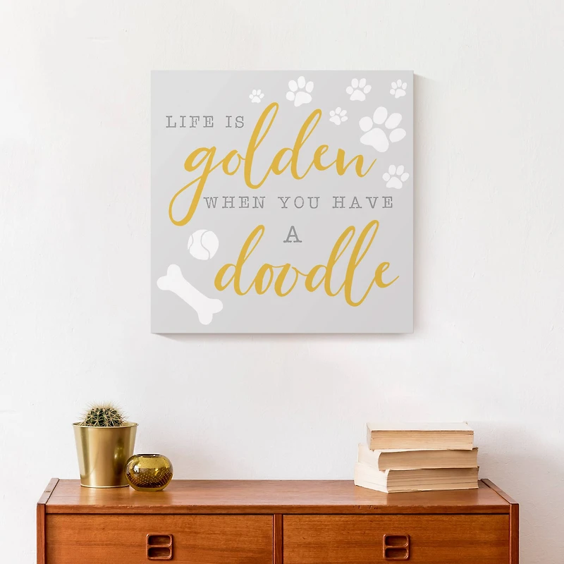 Life is Golden When You Have a Doodle Canvas Wall Art