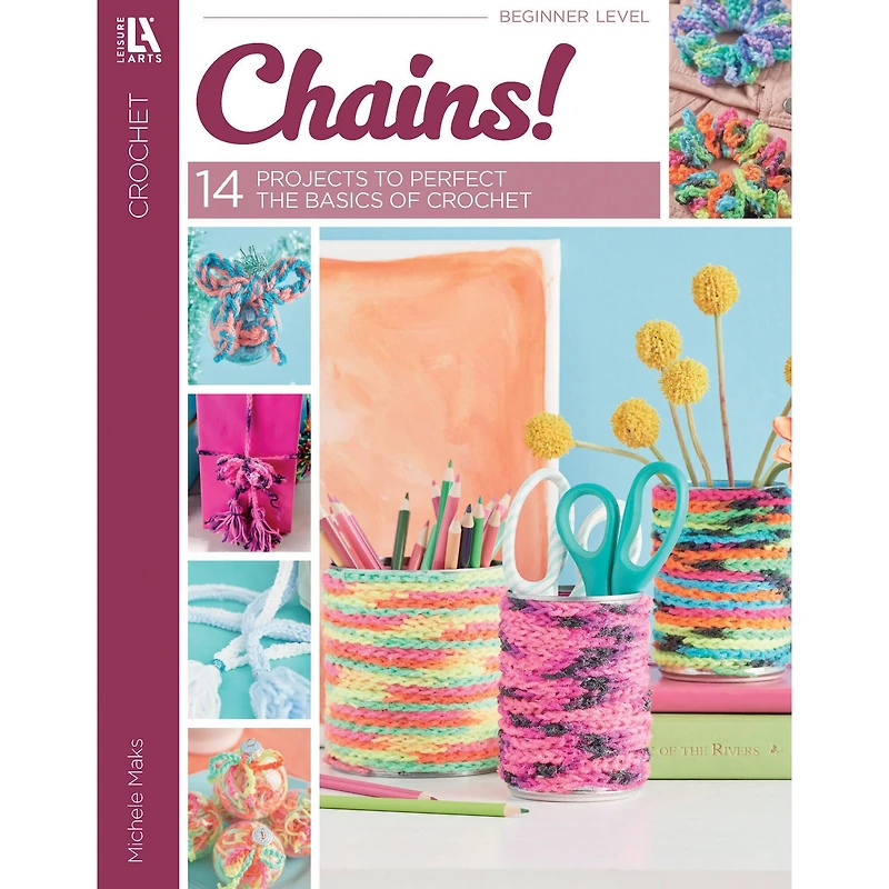 Leisure Arts® Crochet Chains Book