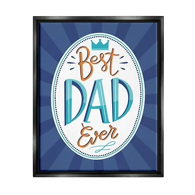 Stupell Industries Best Dad Ever Striped Phrase Floater Framed Art