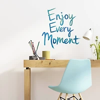 WallPops Enjoy Every Moment Wall Quote
