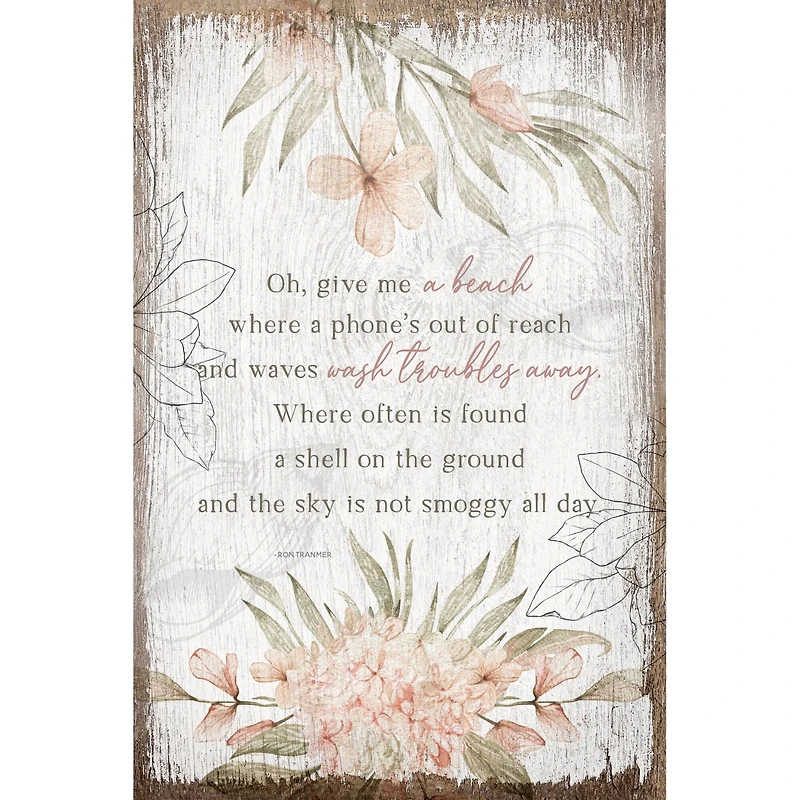 Oh Give Me A Beach Inspirational Wood Plaque