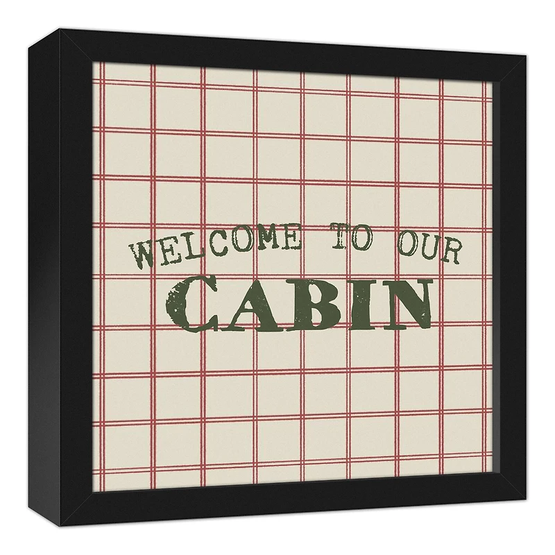 Welcome To Our Cabin and Check Canvas Wall Art in Black Frame