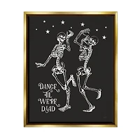 Stupell Industries Dance 'Til We're Dead Skeletons Framed Floater Canvas Wall Art