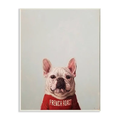 Stupell Industries French Bulldog in French Roast T-Shirt Wall Plaque