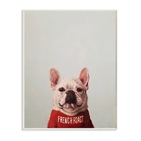 Stupell Industries French Bulldog in French Roast T-Shirt Wall Plaque