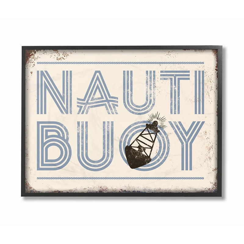 Stupell Industries Nauti Buoy Funny Ocean Beach Typography in Black Frame Wall Art