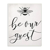 Stupell Industries Be Our Guest Bumble Bee Script Wall Plaque