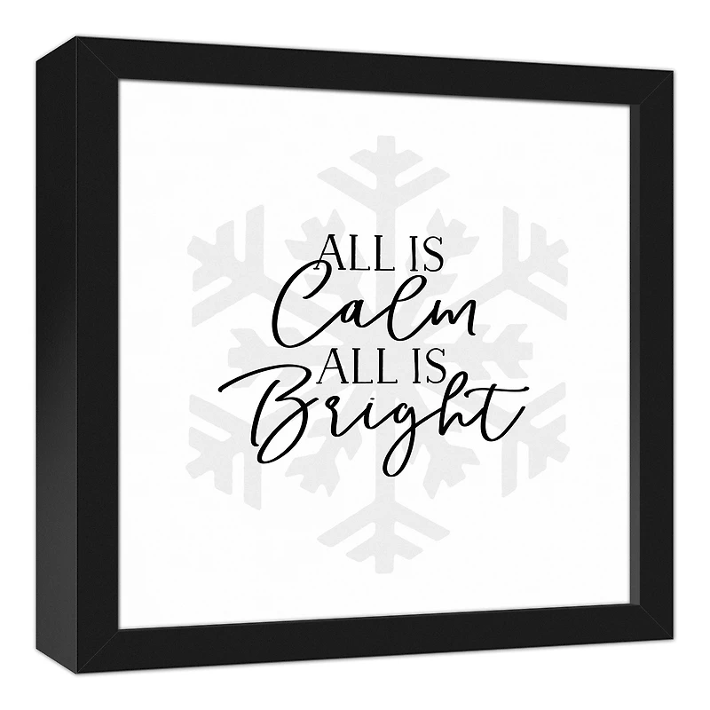 All is Calm All is Bright 12x12 Black Framed Canvas