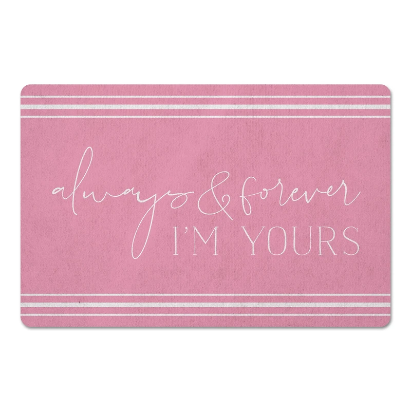 Always Yours Floor Mat