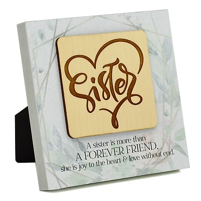 6" Sister Wood Tabletop Plaque