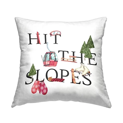 Stupell Industries Hit The Slopes Winter Sports Motivating Phrase Throw Pillow, 18" x 18"