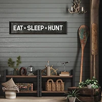 36" Eat, Sleep, Hunt Wood Novelty Wall Sign