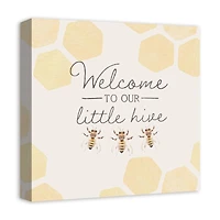 Welcome To Our Hive  Bees 16" x 16" Canvas Wall Art