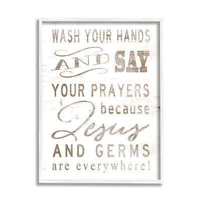 Stupell Industries White Wood Look Jesus And Germs Are Everywhere Wash Your Hands Sign Framed Wall Art
