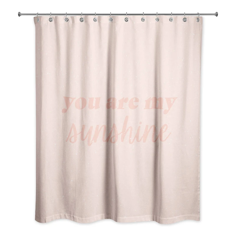 You Are My Sunshine 71" x 74" Shower Curtain