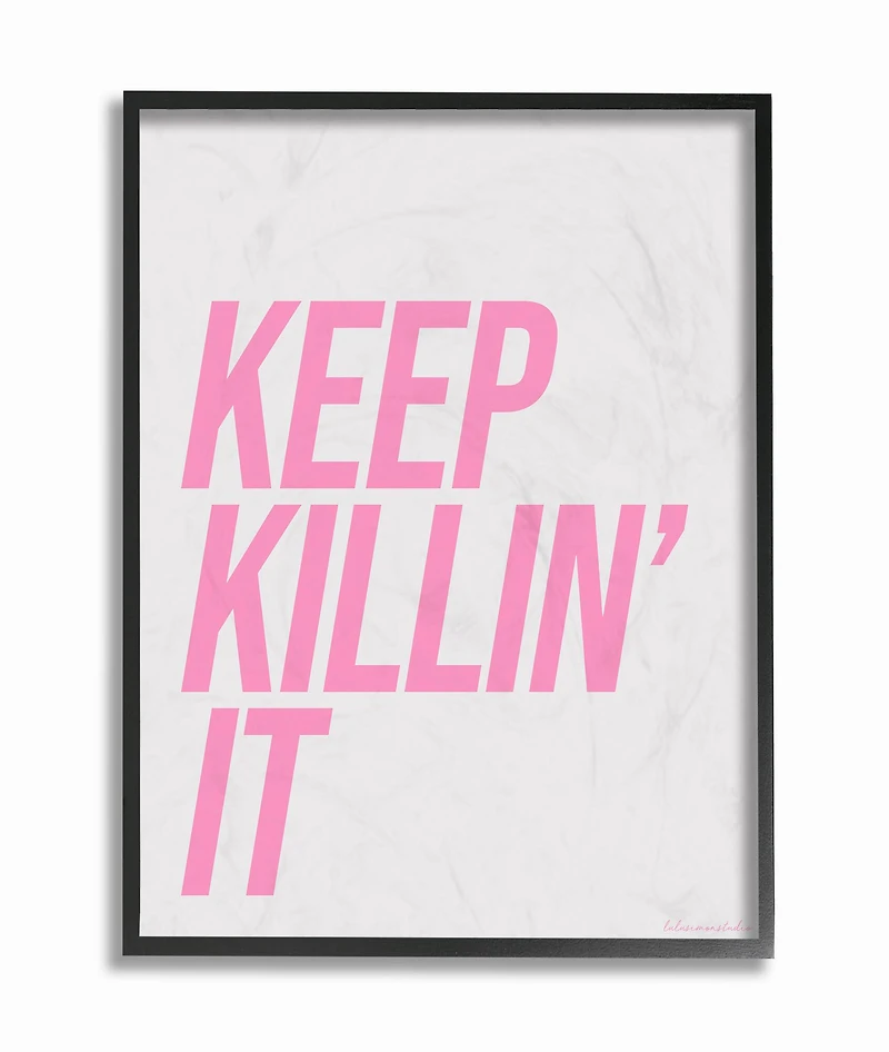 Stupell Industries lulusimonSTUDIO Keep Killin It Typography Framed Wall Art