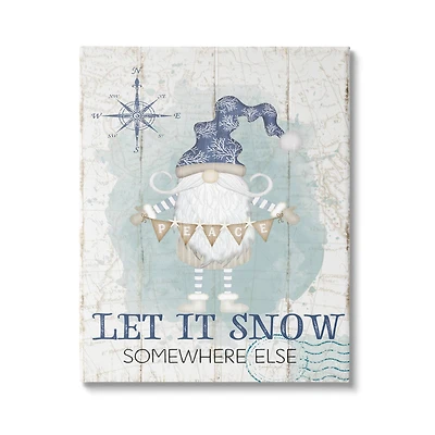 Stupell Industries Let It Snow Somewhere Else Gnome Canvas Wall Art