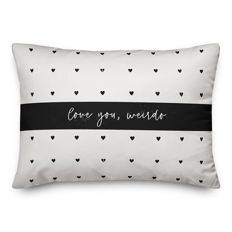 Love You, Weirdo Throw Pillow