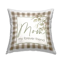 Stupell Industries Mom Forever Friend Phrase Outdoor Printed Pillow