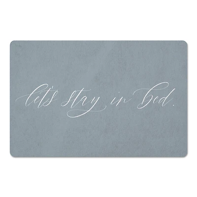 Let's Stay In Bed 18" x 27" Floor Mat