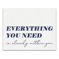Everything You Need 14" x 11" Canvas Wall Art