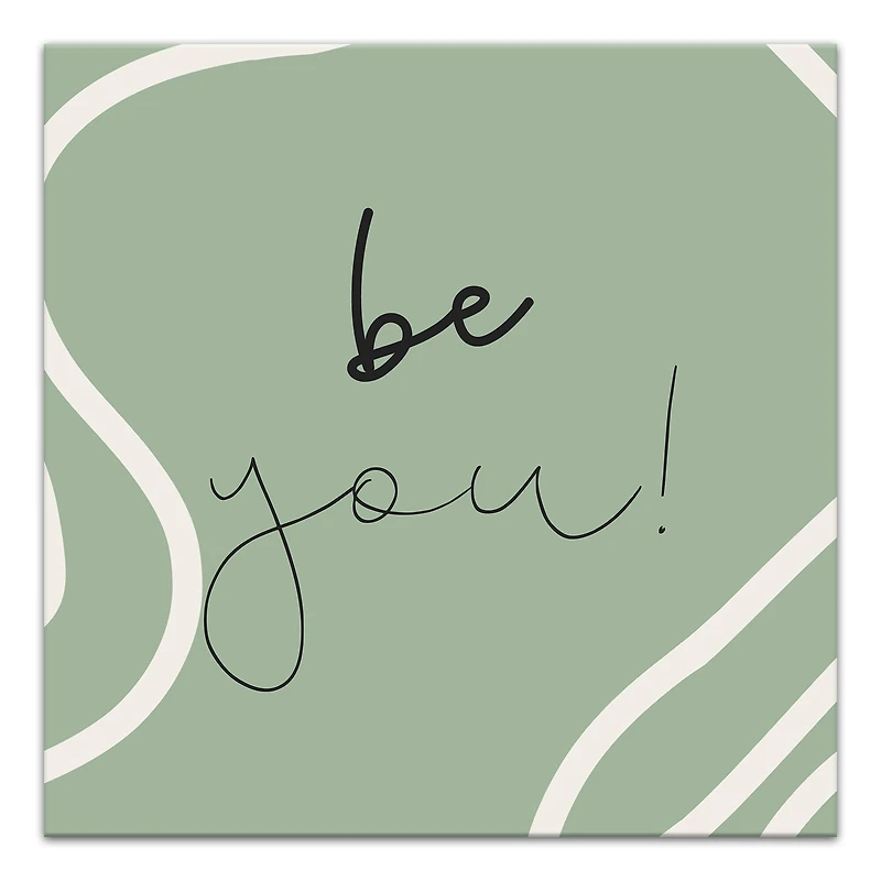 Be You Canvas Wall Art