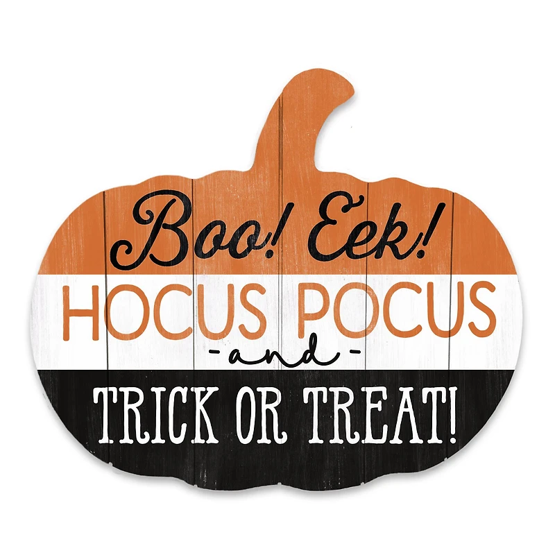Boo! Eek! Hocus Pocus Trick or Treat! Pumpkin Shaped Pallet Wood Art