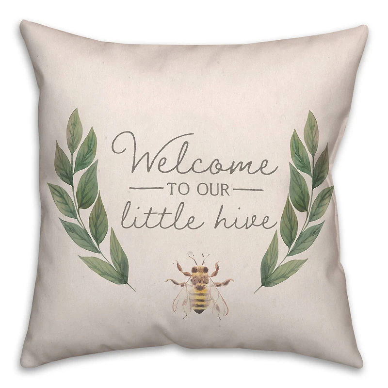 Welcome To Our Little Hive 18" x 18" Throw Pillow