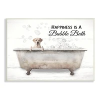 Stupell Industries Happiness Is A Bubble Bath Dog In Tub Word Design Wood Wall Plaque