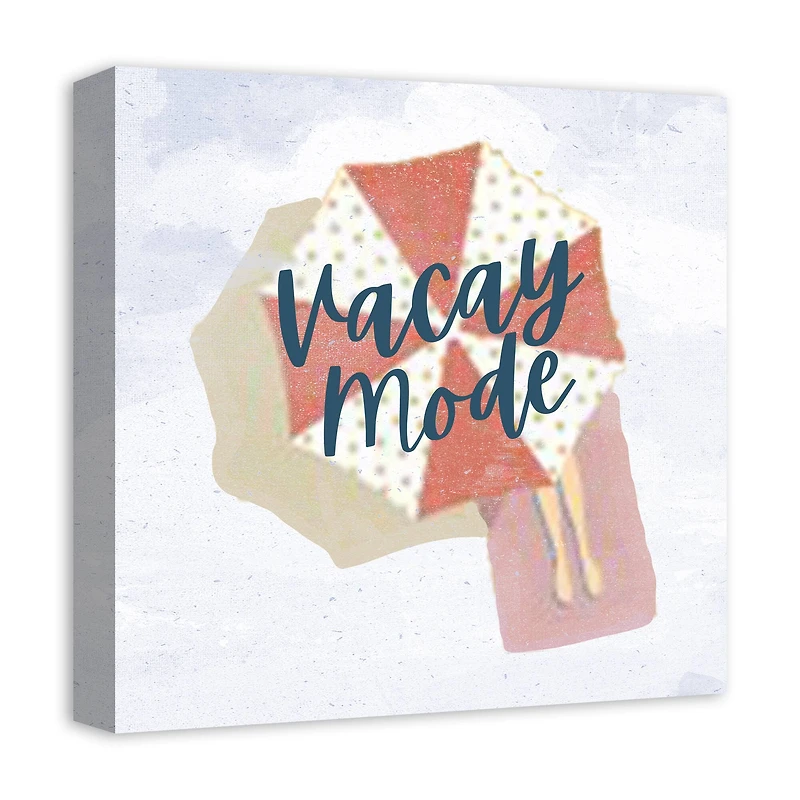 Vacay Mode Canvas Wall Art