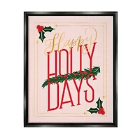 Stupell Industries Happy Holly Days Botanical Holiday Framed Floater Canvas Wall Art