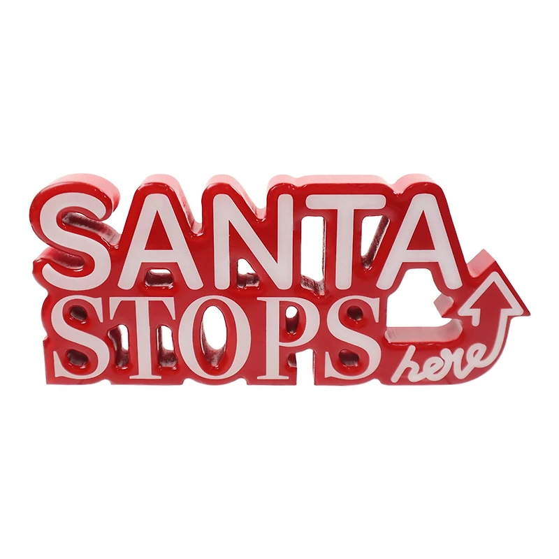 10" Santa Stops Here Tabletop Sign by Ashland®