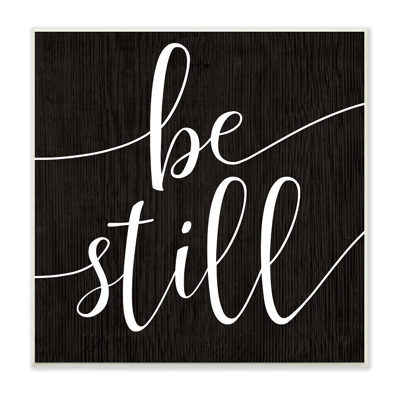 Stupell Industries Be Still Family Phrase Minimal Calligraphy Black White,12" x 12"