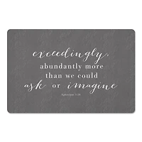 18" x 27" Exceedingly Abundantly More Floor Mat