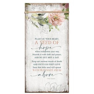 Plant In Your Heart Wood Plaque