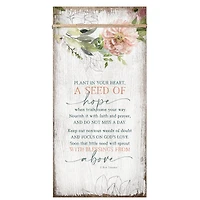 Plant In Your Heart Wood Plaque