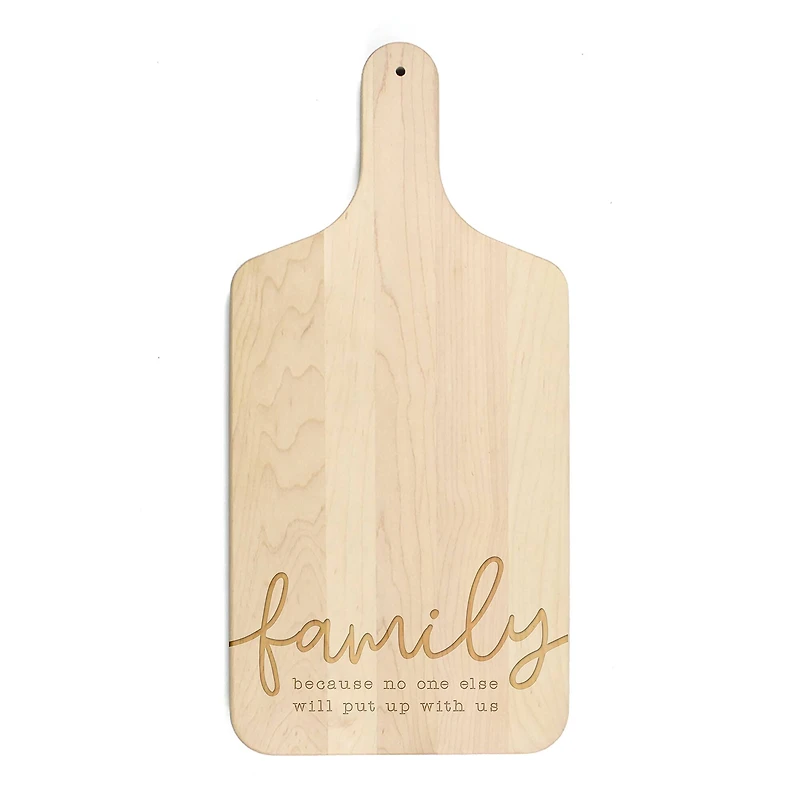 17" Put Up with Family Maple Paddle Cutting Board