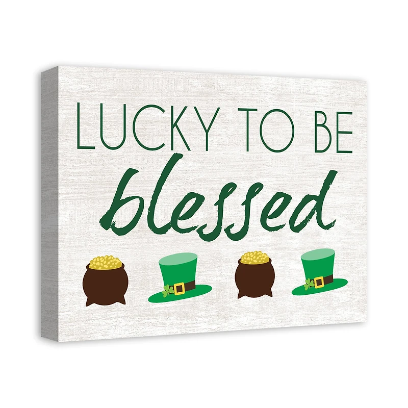 Lucky To Be Blessed 16" x 20" Canvas Wall Art